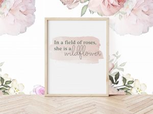 girls quote nursery wall decor wildflower print